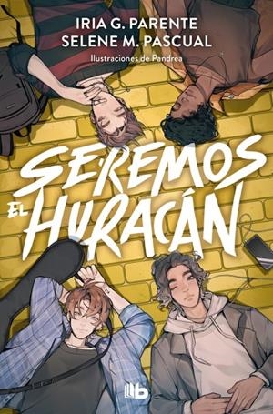 Seremos el huracán | 9788410381322 | G. Parente, Iria/M. Pascual, Selene | Librería online de Figueres / Empordà