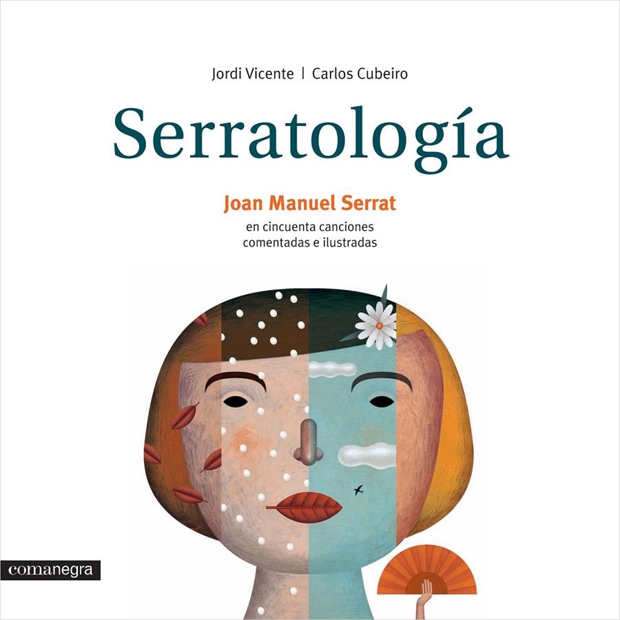 Serratología. Cincuenta canciones comentadas e ilustradas | 9788416033607 | Vicente Ródenas, Jordi/Díez Cubeiro, Carlos | Librería online de Figueres / Empordà