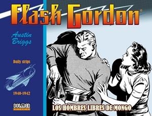 FLASH GORDON. LOS HOMBRES LIBRES DE MONGO (1940-1942) | 9788417389666 | Briggs, Austin | Librería online de Figueres / Empordà