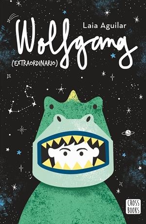 Wolfgang (extraordinario) | 9788408202226 | Laia Aguilar | Llibreria online de Figueres i Empordà