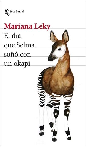 El día que Selma soñó con un okapi | 9788432234651 | Leky, Mariana | Llibreria online de Figueres i Empordà