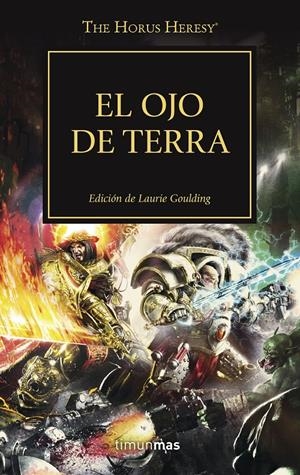 El ojo de Terra (WARHAMMER 40.000. HORUS HERESY #35)  | 9788445005750 | VVAA | Llibreria online de Figueres i Empordà