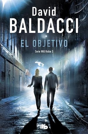El objetivo (Will Robie #03) | 9788490707999 | Baldacci, David | Llibreria online de Figueres i Empordà