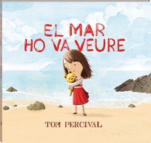 El mar ho va veure | 9788417497118 | Percival, Tom | Llibreria online de Figueres i Empordà