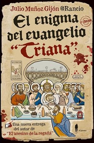 El enigma del evangelio "Triana" | 9788494811272 | Muñoz Gijón, Julio | Llibreria online de Figueres i Empordà