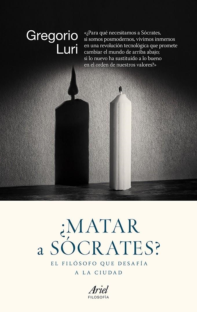 ¿Matar a Sócrates? | 9788434422308 | Luri, Gregorio | Librería online de Figueres / Empordà