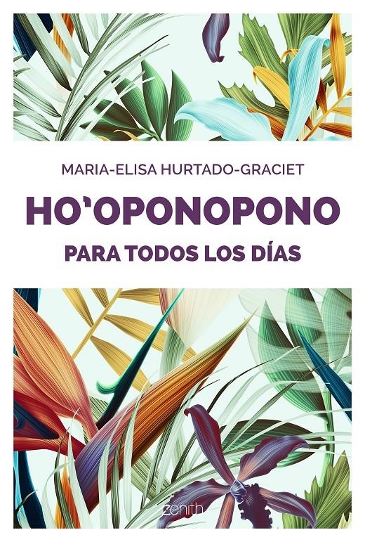 Ho oponopono para todos los días | 9788408176893 | Hurtado-Graciet, Maria-Elisa | Llibreria online de Figueres i Empordà