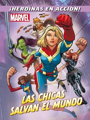 Marvel. Las chicas salvan el mundo | 9788416914524 | Marvel | Librería online de Figueres / Empordà