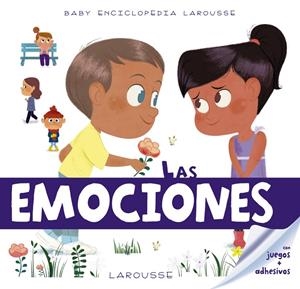 Baby enciclopedia. Las emociones | 9788417273224 | Larousse Editorial | Librería online de Figueres / Empordà