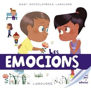 Baby enciclopèdia. Les emocions | 9788417273231 | Larousse Editorial | Librería online de Figueres / Empordà
