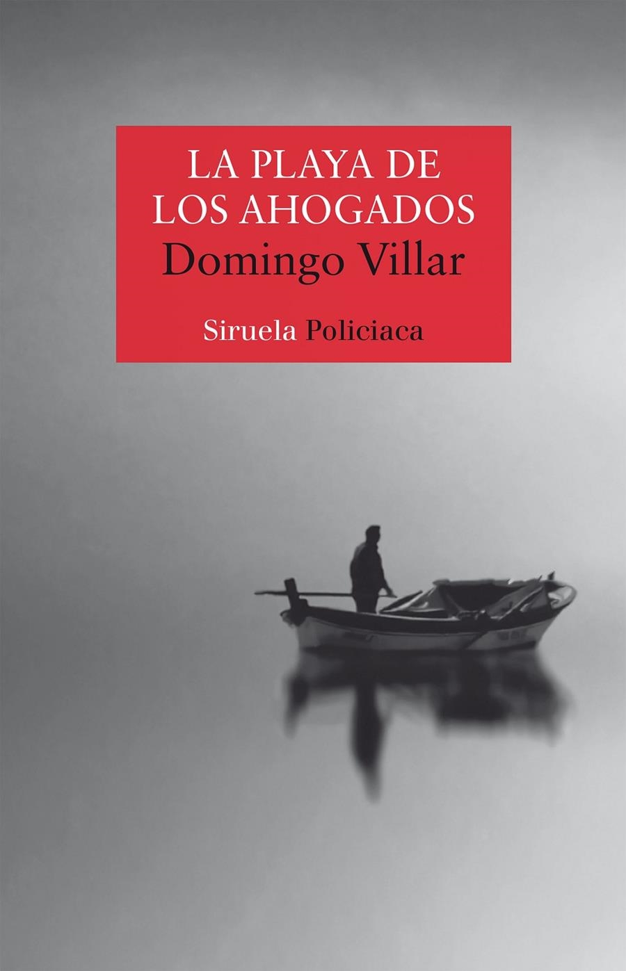 La playa de los ahogados (Leo Caldas #02) | 9788417624262 | Villar, Domingo | Llibreria online de Figueres i Empordà