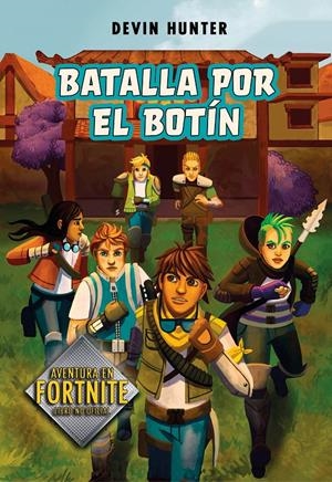 Batalla por el botín (Atrapados en Battle Royale #02) | 9788420452678 | Hunter, Devin | Librería online de Figueres / Empordà
