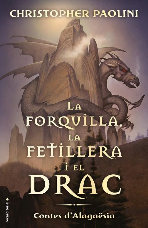 La forquilla, la fetillera i el drac | 9788417541811 | Paolini, Christopher | Llibreria online de Figueres i Empordà