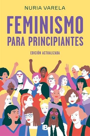 Feminismo para principiantes (edición actualizada) | 9788466663649 | Varela, Nuria | Llibreria online de Figueres i Empordà