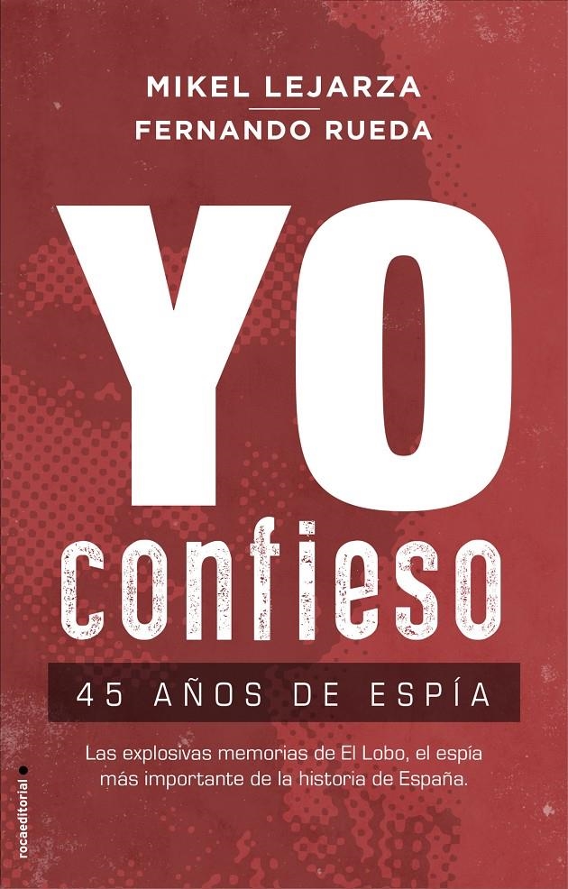Yo confieso | 9788417541293 | Lejarza, Mikel/Rueda, Fernando | Llibreria online de Figueres i Empordà
