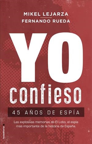 Yo confieso | 9788417541293 | Lejarza, Mikel/Rueda, Fernando | Llibreria online de Figueres i Empordà