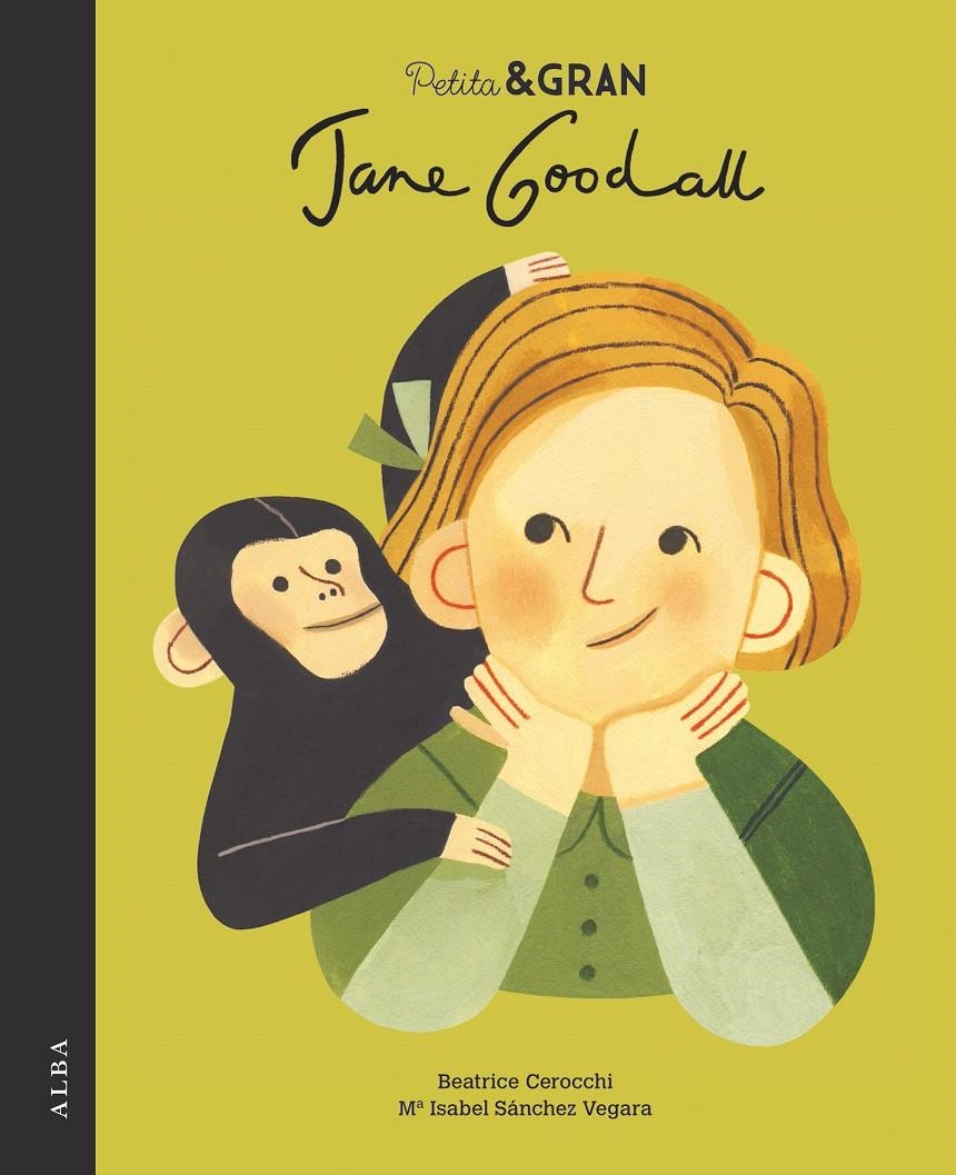 Petita & Gran Jane Goodall | 9788490655108 | Sánchez Vegara, Mª Isabel | Librería online de Figueres / Empordà