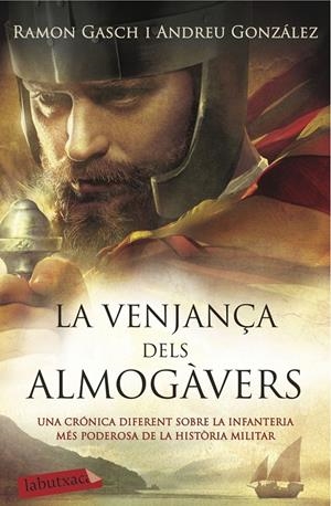La venjança dels almogàvers | 9788416334841 | Andreu González Castro/Ramon Gasch Pou | Llibreria online de Figueres i Empordà