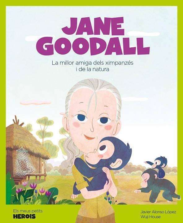 Jane Goodall (CAT) | 9788417822194 | Alonso López, Javier | Librería online de Figueres / Empordà