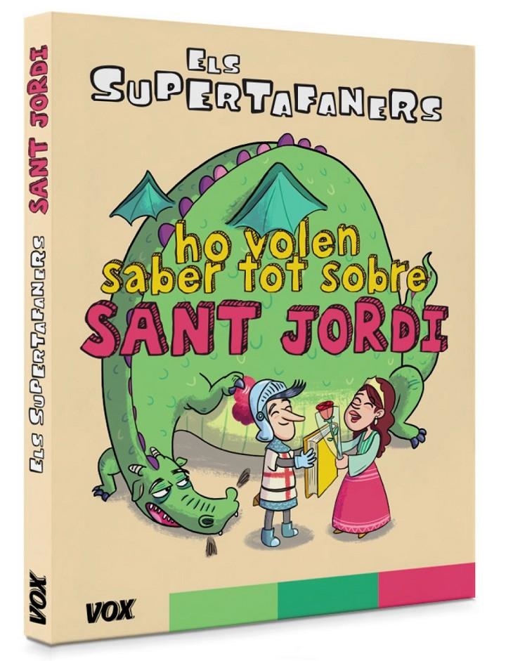 Els supertafaners ho volen saber tot sobre Sant Jordi | 9788499743042 | Frigola, Judit | Llibreria online de Figueres i Empordà