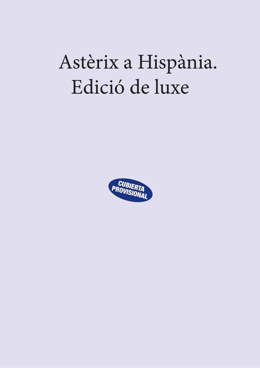 Astèrix a Hispània. Edició de luxe #02 | 9788469626771 | Goscinny, René | Librería online de Figueres / Empordà