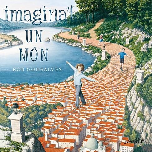 Imagina't un món | 9788426145161 | Gonsalves, Rob | Llibreria online de Figueres i Empordà