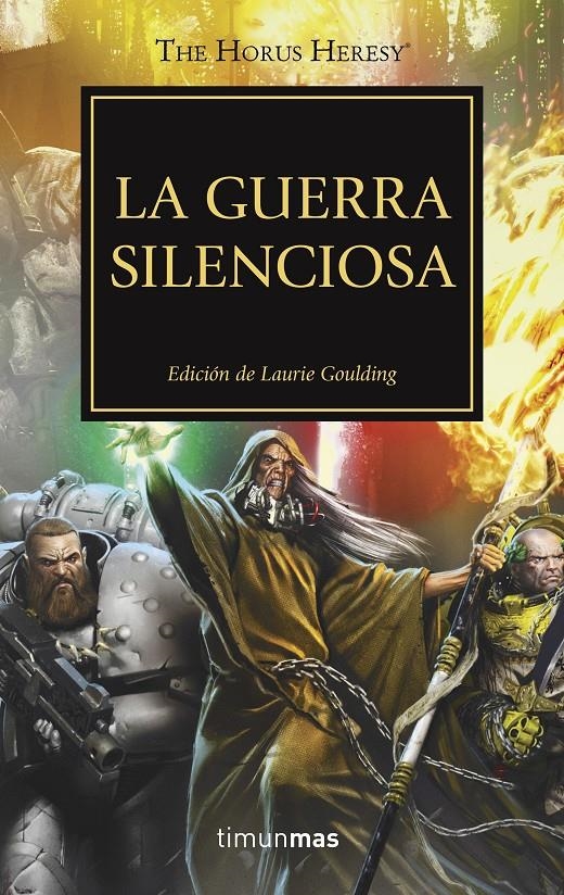 La guerra silenciosa (WARHAMMER 40.000. HORUS HERESY #37) | 9788445006146 | VVAA | Librería online de Figueres / Empordà