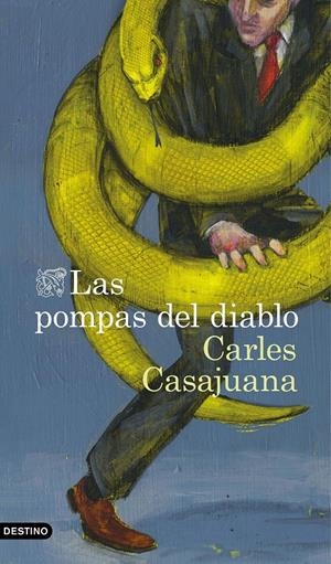 Las pompas del diablo | 9788423355341 | Casajuana, Carles | Llibreria online de Figueres i Empordà