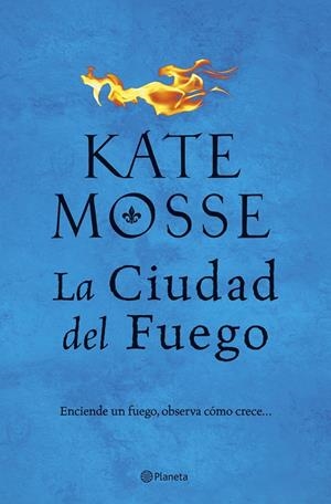 La ciudad del fuego | 9788408202462 | Mosse, Kate | Llibreria online de Figueres i Empordà