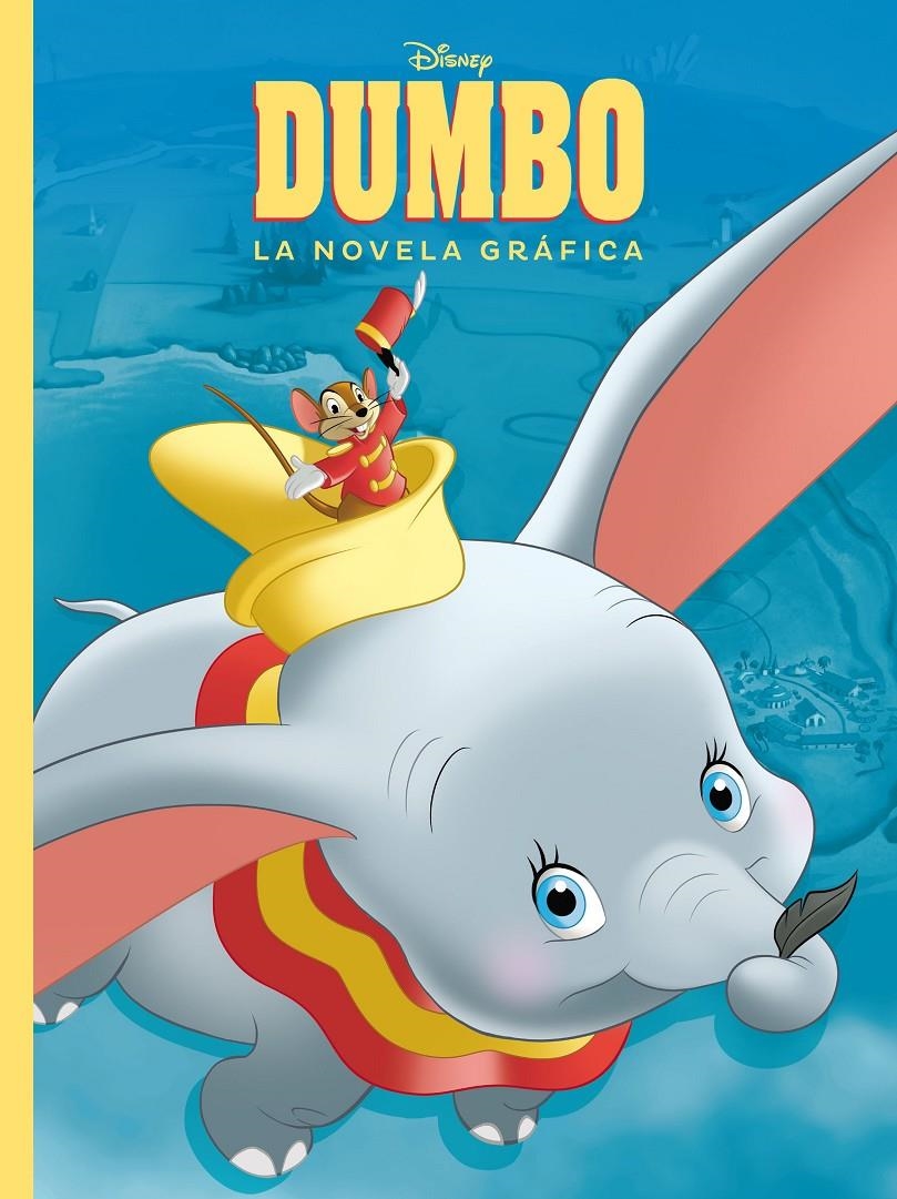 Dumbo. La novela gráfica | 9788417529581 | Disney | Librería online de Figueres / Empordà