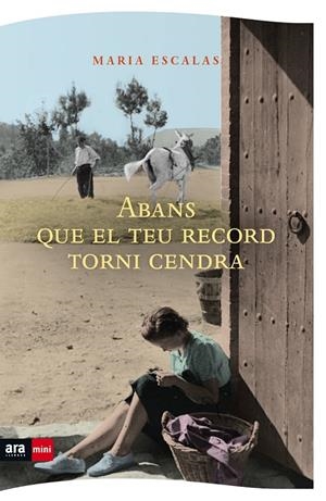 Abans que el teu record torni cendra | 9788494652394 | Escales i Bernat, Maria | Llibreria online de Figueres i Empordà