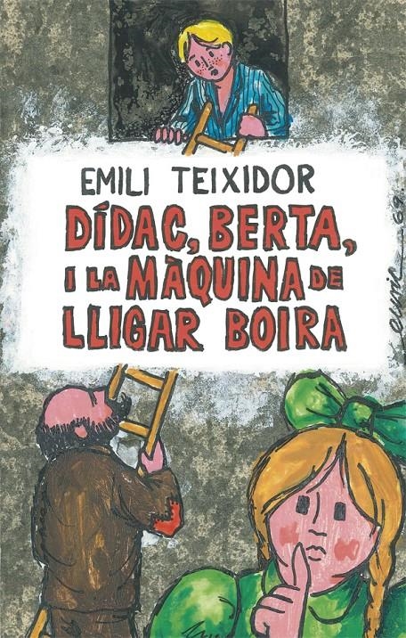 Dídac, Berta i la màquina de lligar boira | 9788424664725 | Llibreria online de Figueres i Empordà