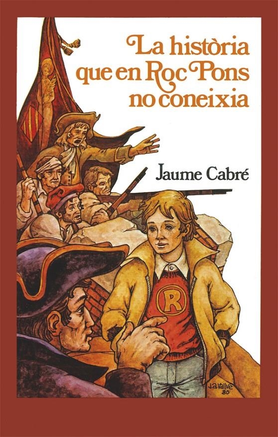 La història que en Roc Pons no coneixia | 9788424664749 | Cabré, Jaume | Llibreria online de Figueres i Empordà