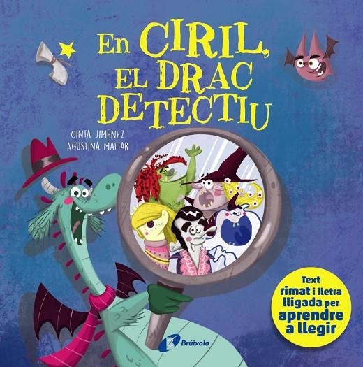 En Ciril, el drac detectiu | 9788413494357 | Jiménez, Cinta | Llibreria online de Figueres i Empordà