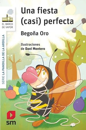La pandilla de la ardilla #15. UNA FIESTA(CASI)PERFECTA | 9788491820567 | Oro Pradera, Begoña | Llibreria online de Figueres i Empordà