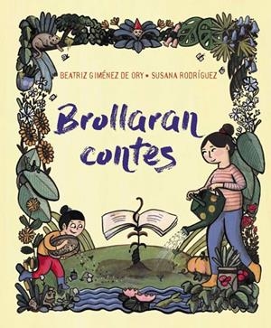 Brollaran contes | 9788419893376 | Giménez de Ory, Beatriz | Llibreria online de Figueres i Empordà