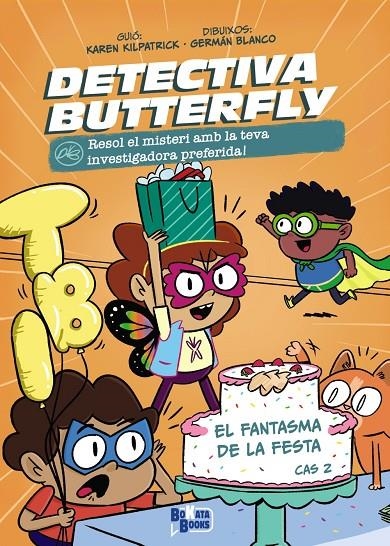 Detectiva Butterfly, Cas #02. El fantasma de la festa | 9788413494623 | Kilpatrick, Karen | Llibreria online de Figueres i Empordà
