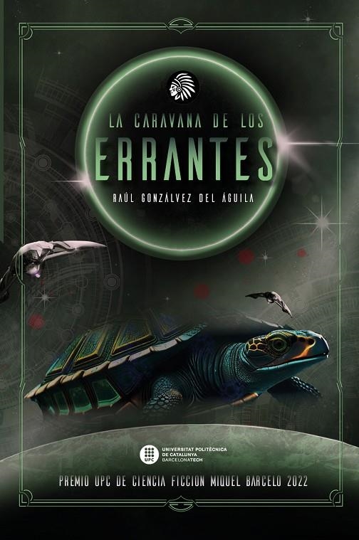 LA CARAVANA DE LOS ERRANTES | 9788419293916 | Gonzálvez del Águila, Raúl | Llibreria online de Figueres i Empordà