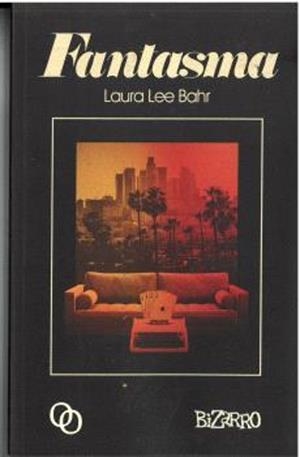Fantasma | 9788412604276 | Bahr, Laura Lee | Librería online de Figueres / Empordà