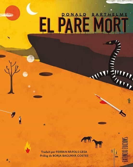 El Pare Mort | 9788494953354 | Barthelme, Donald | Llibreria online de Figueres i Empordà