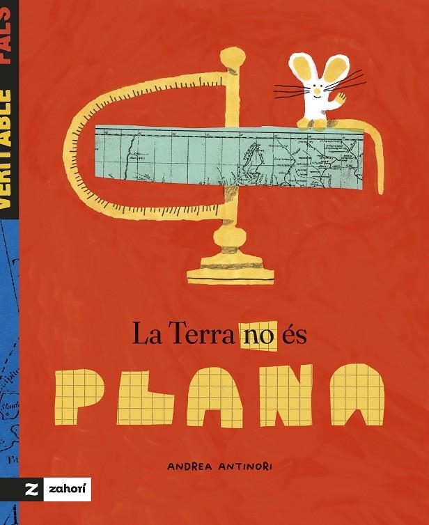 La Terra no és plana | 9788419889546 | Antinori, Andrea | Llibreria online de Figueres i Empordà