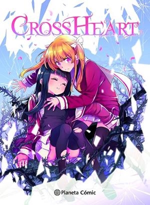 Planeta Manga: Cross Heart | 9788411617130 | Sánchez, Ana C. | Librería online de Figueres / Empordà