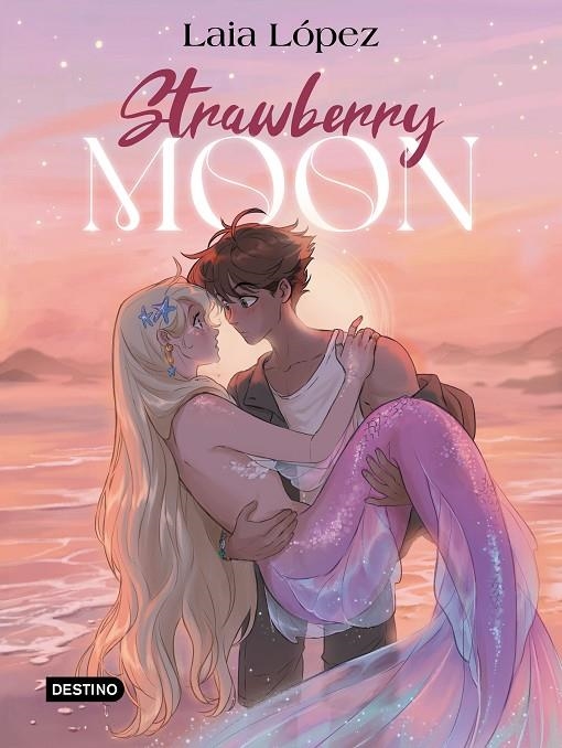 Strawberry Moon. La hija de la luna | 9788408297932 | López, Laia | Llibreria online de Figueres i Empordà