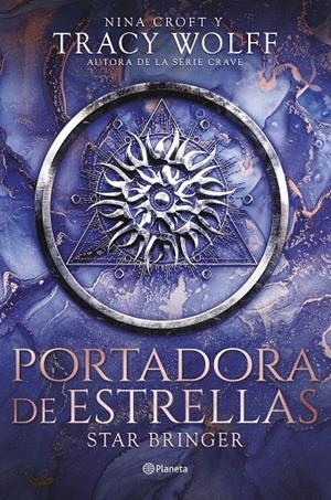Portadora de estrellas (Star Bringer) | 9788408298793 | Wolff, Tracy/Croft, Nina | Llibreria online de Figueres i Empordà