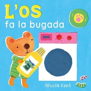 L'Os fa la bugada | 9788447953530 | Kent, Nicola | Llibreria online de Figueres i Empordà
