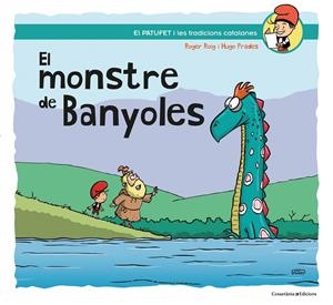El monstre de Banyoles (lligada) | 9788490348154 | Roig Prades, Roger | Llibreria online de Figueres i Empordà