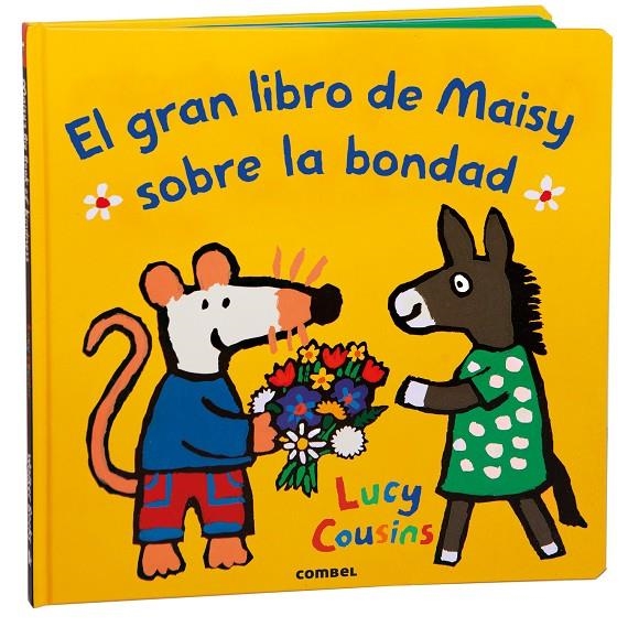 El gran libro de Maisy sobre la bondad | 9788411582360 | Cousins, Lucy | Llibreria online de Figueres i Empordà