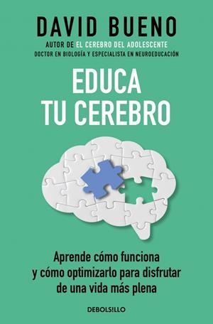 Educa tu cerebro | 9788466379946 | Bueno, David | Llibreria online de Figueres i Empordà