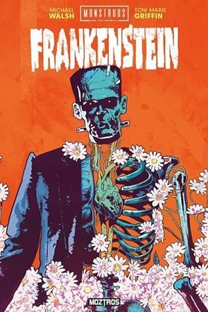 FRANKENSTEIN (MONSTRUOS DE UNIVERSAL) | 9788410463349 | Walsh, Michael/Griffin, Toni Marie | Llibreria online de Figueres i Empordà