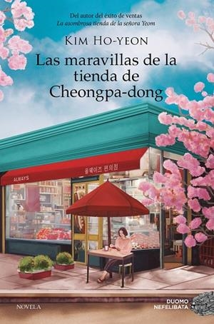 Las maravillas de la tienda de Cheongpa-dong | 9788410346239 | Ho-Yeon, Kim | Llibreria online de Figueres i Empordà